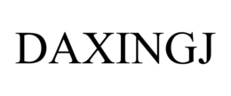 DAXINGJ trademark