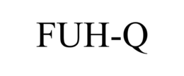 FUH-Q trademark