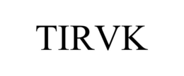 TIRVK trademark