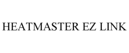 HEATMASTER EZ LINK trademark
