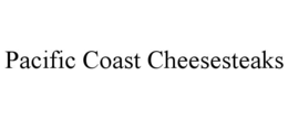 PACIFIC COAST CHEESESTEAKS trademark
