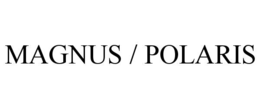 MAGNUS / POLARIS trademark