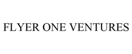 FLYER ONE VENTURES trademark