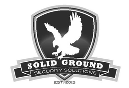 SOLID GROUND SECURITY SOLUTIONS EST. 2012 trademark