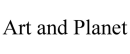 ART AND PLANET trademark