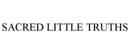 SACRED LITTLE TRUTHS trademark