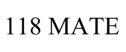 118 MATE trademark