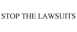 STOP THE LAWSUITS trademark