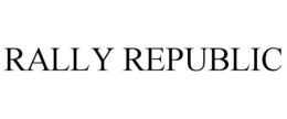RALLY REPUBLIC trademark
