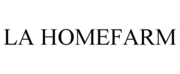 LA HOMEFARM trademark