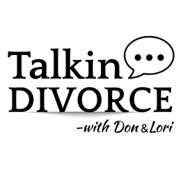 TALKIN DIVORCE -WITH DON & LORI trademark