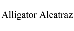 ALLIGATOR ALCATRAZ trademark