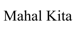 MAHAL KITA trademark