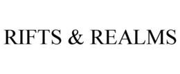 RIFTS & REALMS trademark