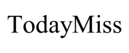 TODAYMISS trademark