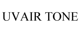 UVAIR TONE trademark