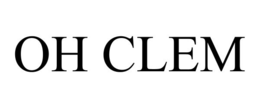 OH CLEM trademark