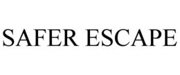 SAFER ESCAPE trademark