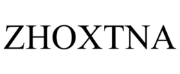 ZHOXTNA trademark