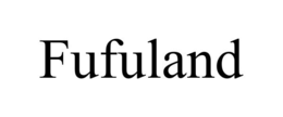 FUFULAND trademark