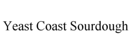 YEAST COAST SOURDOUGH trademark