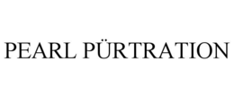 PEARL PÜRTRATION trademark