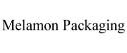 MELAMON PACKAGING trademark