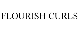 FLOURISH CURLS trademark