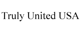 TRULY UNITED USA trademark