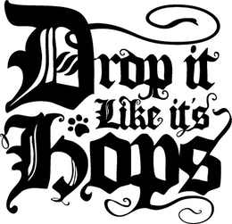 DROP IT LIKE IT'S HOPS trademark
