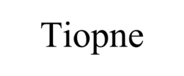 TIOPNE trademark