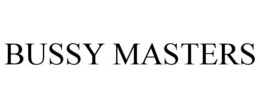BUSSY MASTERS trademark