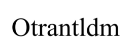 OTRANTLDM trademark