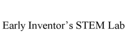 EARLY INVENTOR’S STEM LAB trademark