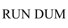 RUN DUM trademark