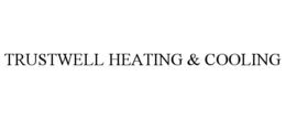 TRUSTWELL HEATING & COOLING trademark