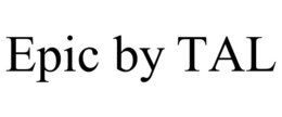 EPIC BY TAL trademark