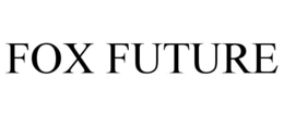 FOX FUTURE trademark