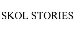 SKOL STORIES trademark