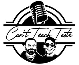 CAN'T TEACH TASTE trademark