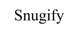 SNUGIFY trademark