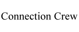 CONNECTION CREW trademark