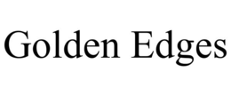 GOLDEN EDGES trademark
