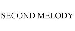 SECOND MELODY trademark