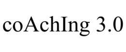 COACHING 3.0 trademark