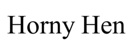 HORNY HEN trademark