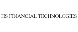 HS FINANCIAL TECHNOLOGIES trademark