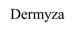 DERMYZA trademark