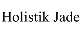 HOLISTIK JADE trademark