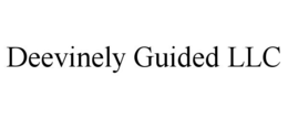 DEEVINELY GUIDED LLC trademark